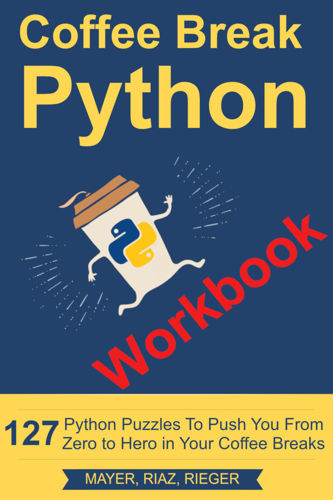 Coffee Break Python Workbook – Be on the Right Side of Change