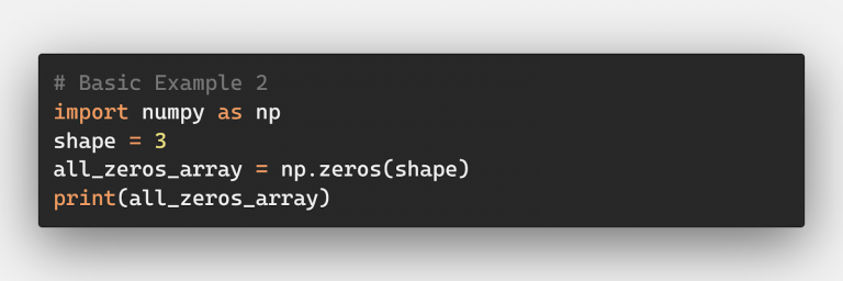 np.zeros() — A Simple Illustrated Guide – Be on the Right Side of Change