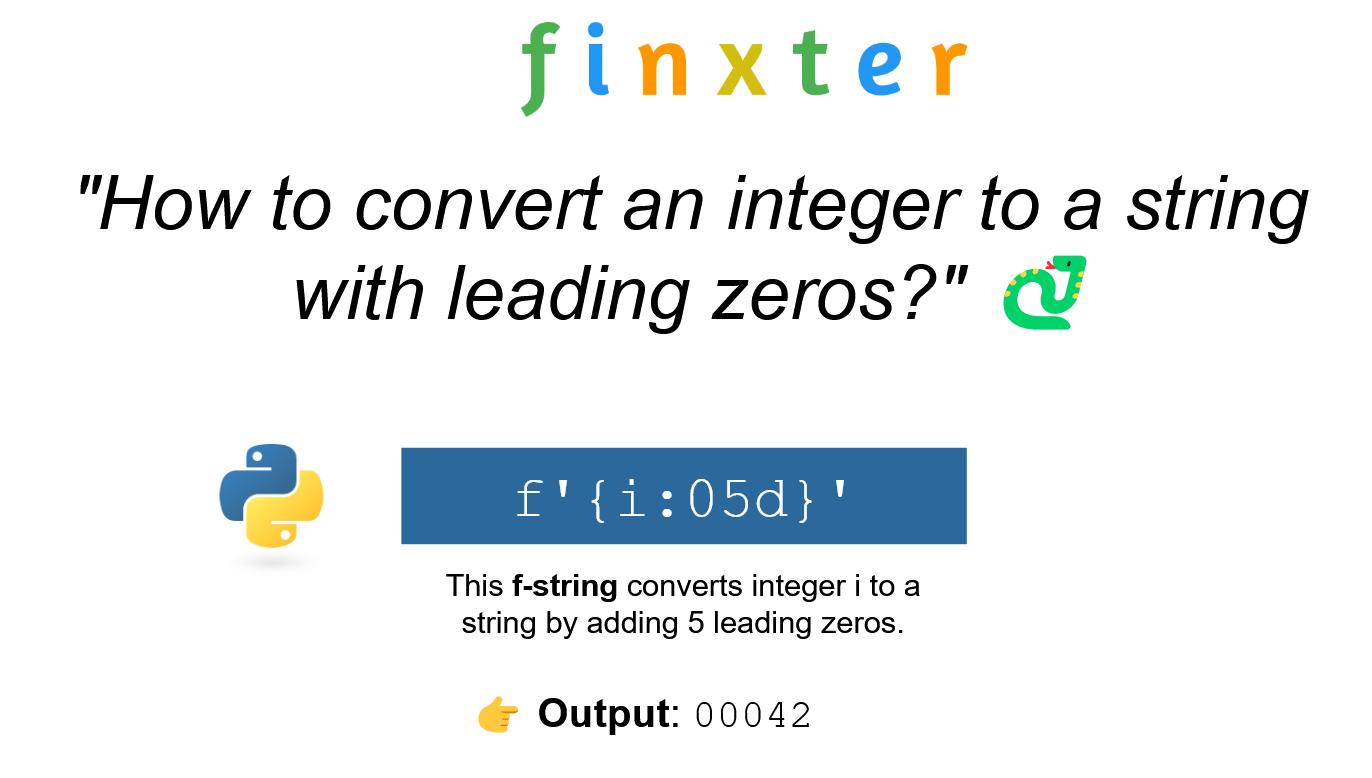 Python Int To String With Leading Zeros – Be On The Right Side Of Change