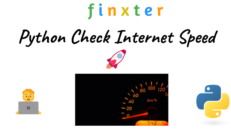 3 Easy Ways to Check Your Internet Speed in Python – Be on the Right ...